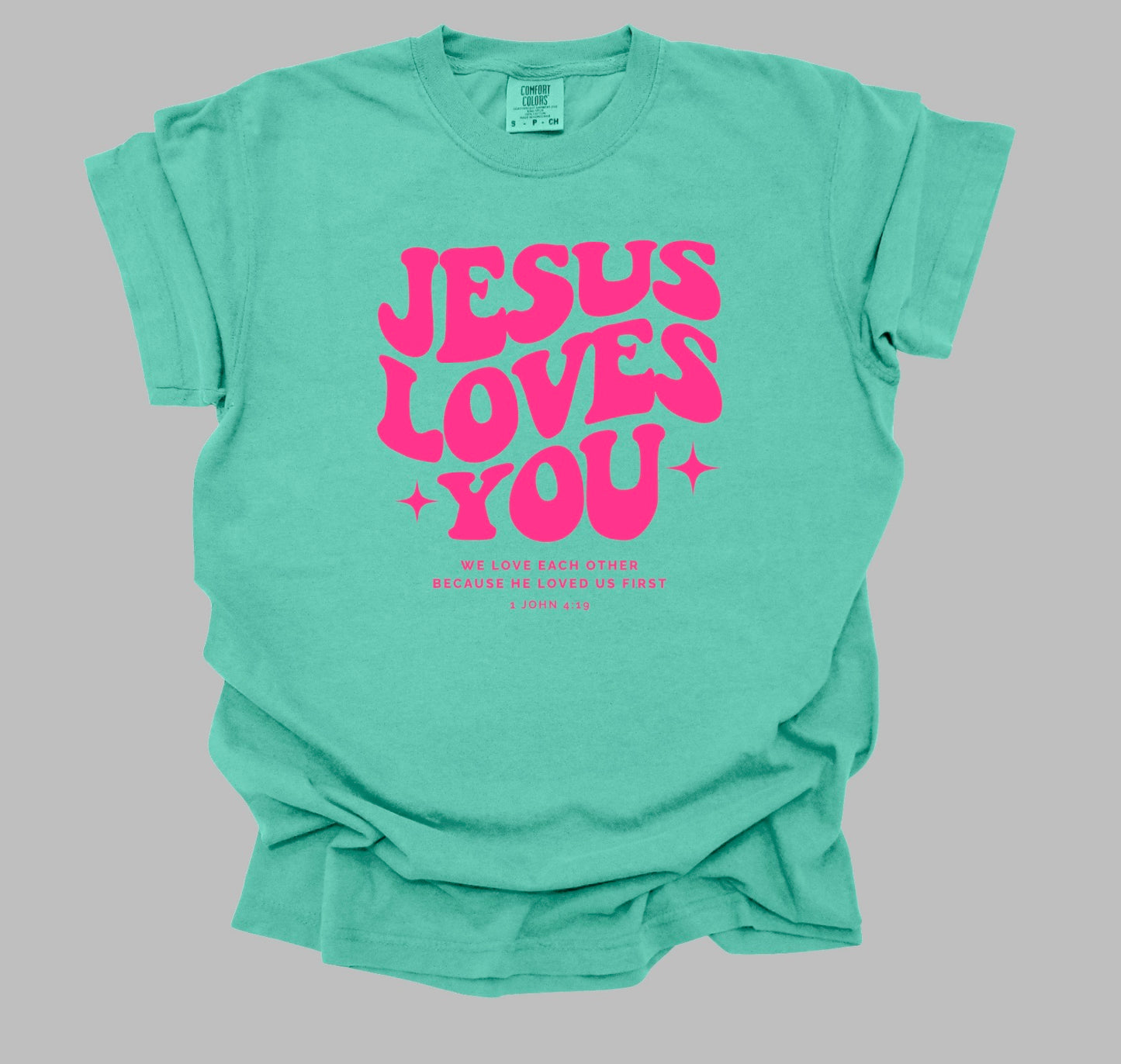 JESUS LOVES YOU TEE