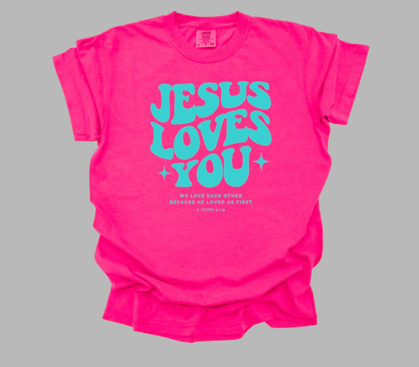 JESUS LOVES YOU TEE