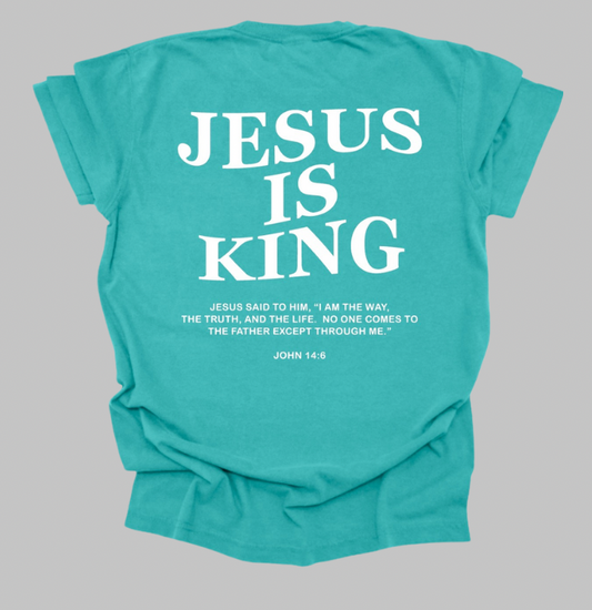 JESUS IS KING TEE